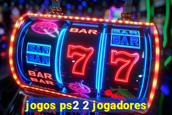 jogos ps2 2 jogadores